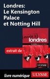 Emilie Clavel - Londres : Le Kensington Palace et Notting Hill.