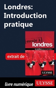 Emilie Clavel - Londres : Introduction pratique.