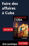Hector Lemieux - Faire des affaires à Cuba.