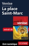 Claude Morneau - Venise - La place Saint-Marc.