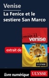 Claude Morneau - Venise - La Fenice et le sestiere San Marco.
