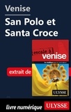 Claude Morneau - Venise - San Polo et Santa Croce.