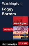 Lorette Pierson et  Collectif - Washington - Foggy Bottom.