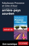  Collectif - Fabuleuses Provence et Côte d'Azur: arrière-pays azuréen.