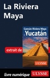  Collectif - La Riviera Maya.