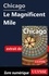 Claude Morneau - Chicago - Le Magnificent Mile.