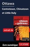  Collectif - Ottawa - Centre-ville, quartier chinois et Petite Italie.