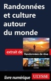  Collectif - Randonnées et culture autour du monde.