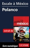  Collectif - ESCALE A  : Escale à México - Polanco.
