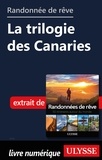  Collectif - Randonnée de rêve - La trilogie des Canaries.