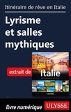  Collectif - Itinéraire de rêve en Italie - Lyrisme et salle mythiques.