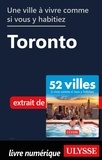  Collectif - Une ville à vivre comme si vous y habitiez - Toronto.