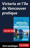  Collectif - Victoria et l'île de Vancouver pratique.
