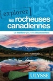 Annie Gilbert - Explorez les Rocheuses canadiennes.