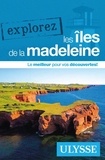  Ulysse - Explorez les îles de la Madeleine.
