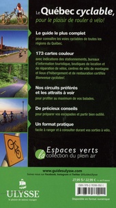 Le Québec cyclable. Guide des pistes cyclables au Québec 15e édition