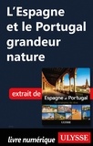  Collectif et  Chanteclerc - L'Espagne et le Portugal grandeur nature.