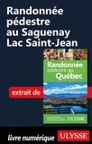 Yves Séguin - Randonnée pédestre au Saguenay Lac Saint-Jean.