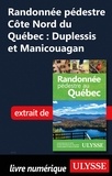 Yves Séguin - Randonnée pédestre Côte Nord du Québec : Duplessis et Manicouagan.