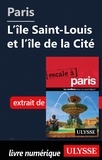 Yan Rioux - Paris - L'Ile Saint-Louis et l'Ile de la cité.