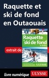 Yves Séguin - Raquette et ski de fond en Outaouais.