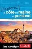  Ulysse - Explorez la côte du Maine et Portland.