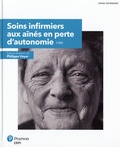 Philippe Voyer - Soins infirmiers aux aînés en perte d'autonomie ; L'examen clinique de l'aîné.