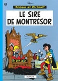  Peyo - Johan et Pirlouit Tome 8 : Le sire de Montrésor.