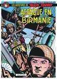 Jean-Michel Charlier - Les aventures de Buck Danny Tome 6 : Attaque en Birmanie.