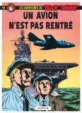 Jean-Michel Charlier et Victor Hubinon - Les aventures de Buck Danny Tome 13 : Un avion n'est pas rentré.
