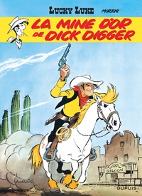  Morris - Lucky Luke Tome 1 : La mine d'or de Dick Digger.