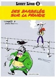 René Goscinny et  Morris - Lucky Luke Tome 29 : Des barbelés sur la prairie.