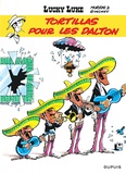 René Goscinny et  Morris - Lucky Luke Tome 31 : Tortillas pour les Dalton.