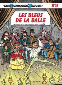 Raoul Cauvin et Willy Lambil - Les Tuniques Bleues Tome 28 : Les Bleus de la balle.