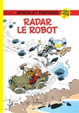 André Franquin - Spirou et Fantasio Tome 2 : Radar le robot - Hors série.