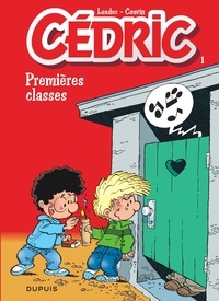 Raoul Cauvin et  Laudec - Cédric Tome 1 : Premières classes.