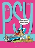 Raoul Cauvin et  Bédu - Les Psy Tome 5 : Vous aviez rendez-vous ?.
