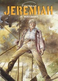  Hermann - Jérémiah Tome 20 : Mercenaires.
