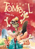 Marc Hardy et Raoul Cauvin - Pierre Tombal Tome 15 : Chute d'os.