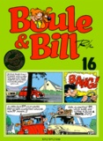 Jean Roba - Boule et Bill Tome 16 : Edition spéciale 40e anniversaire.