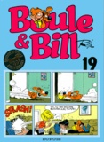 Jean Roba - BOULE & BILL TOME 19. - Edition spéciale 40ème anniversaire.