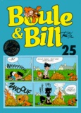 Jean Roba - Boule & Bill Tome 25. Edition Speciale 40eme Anniversaire.