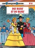 Raoul Cauvin et Willy Lambil - Les Tuniques Bleues Tome 43 : Des Bleus et du Blues.