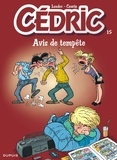 Raoul Cauvin et  Laudec - Cédric Tome 15 : Avis de tempête.