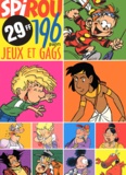  Collectif - Jeux & Gags Spirou. Edition 2001.