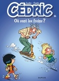 Raoul Cauvin et  Laudec - Cédric Tome 16 : Où sont les freins ?.