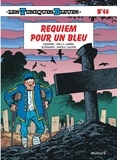 Raoul Cauvin et Willy Lambil - Les Tuniques Bleues Tome 46 : Requiem pour un Bleu.