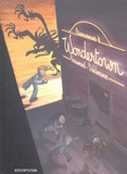 Fabien Vehlmann et Benoît Feroumont - Wondertown Tome 1 : Bienvenue à Wondertown.