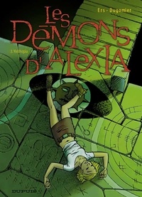 Vincent Dugomier et Benoît Ers - Les Démons d'Alexia Tome 3 : Yorthopia.