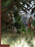 Denis-Pierre Filippi et Eric Liberge - Les corsaires d'Alcibiade Tome 2 : Le rival.